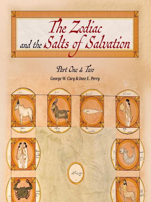 Title details for The Zodiac and the Salts of Salvation by George W. Carey - Wait list